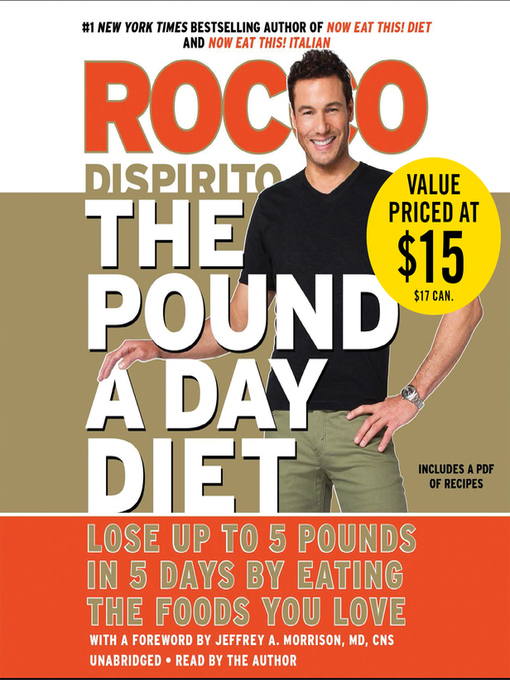 Title details for The Pound a Day Diet by Rocco DiSpirito - Available
